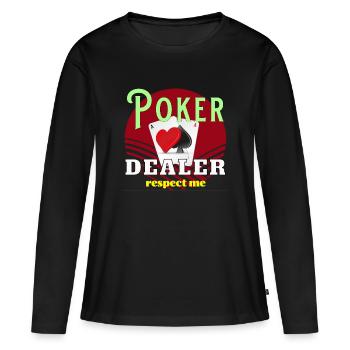 Poker Dealer Respect - Frauen Premium Bio Langarmshirt - Schwarz - Vorne - Julia (174cm)