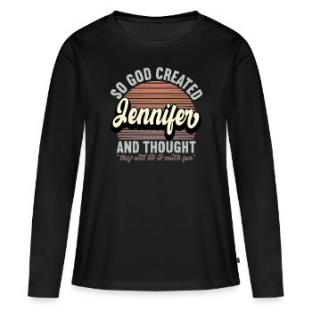 Name Jennifer Gift Birthday Saying Funny - Women's Premium Organic Long Sleeve Shirt - black - Front - Julia (174cm)