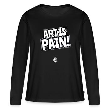 Kunst ist Schmerz - Frauen Premium Bio Langarmshirt - Schwarz - Vorne - Julia (174cm)