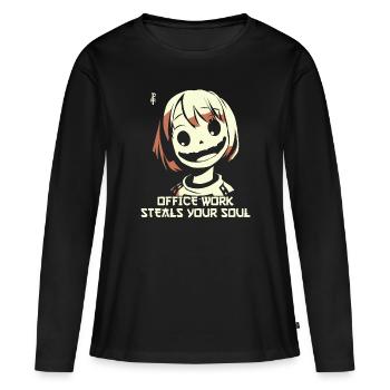 Le travail de bureau vole votre âme - T-shirt manches longues Premium bio Femme - noir - Devant - Julia (174cm)