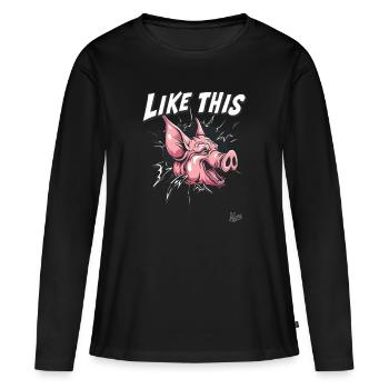 Percée : Comme ce cochon drôle - T-shirt manches longues Premium bio Femme - noir - Devant - Julia (174cm)