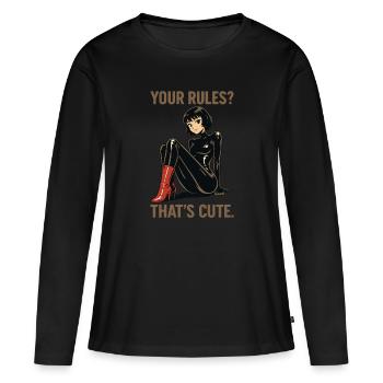 Deine Regeln? Süß. – Rebellin im Lack - Frauen Premium Bio Langarmshirt - Schwarz - Vorne - Julia (174cm)