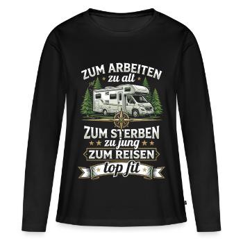 Rentner Wohnmobil - Lustiges Camping Opa T-Shirt - Frauen Premium Bio Langarmshirt - Schwarz - Vorne - Julia (174cm)