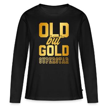 Superstar ancienne mais dorée en lettres d'or - T-shirt manches longues Premium bio Femme - noir - Devant - Julia (174cm)
