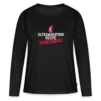 Recette d’ultramarathon Ne vous arrêtez pas - T-shirt manches longues Premium bio Femme - noir - Devant - Julia (174cm)