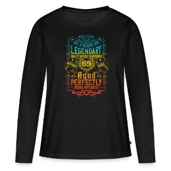Vintage Legendary - Aged perfectly 69th birthday - Women's Premium Organic Long Sleeve Shirt - black - Front - Julia (174cm)