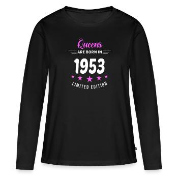 QUEENS ARE BORN IN 1953 - Women's Premium Organic Long Sleeve Shirt - black - Front - Julia (174cm)