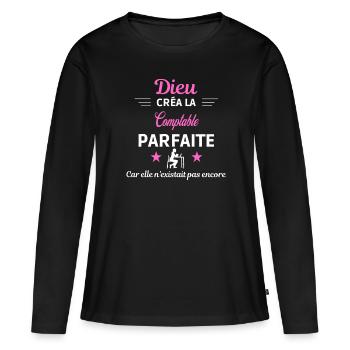 dieu créa la parfaite humour Comptable - T-shirt manches longues Premium bio Femme - noir - Devant - Julia (174cm)