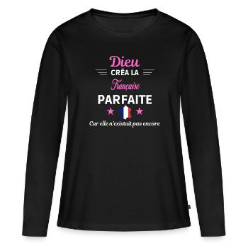 dieu créa la parfaite humour Française - T-shirt manches longues Premium bio Femme - noir - Devant - Julia (174cm)
