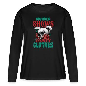 Murder Shows and Comfy Clothes - Women's Premium Organic Long Sleeve Shirt - black - Front - Julia (174cm)