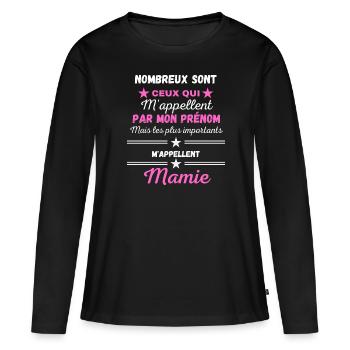 Plus Importants m'appellent Mamie - T-shirt manches longues Premium bio Femme - noir - Devant - Julia (174cm)