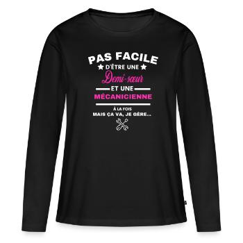 pas facile d'être mécanicienne et Demi-sœur - T-shirt manches longues Premium bio Femme - noir - Devant - Julia (174cm)