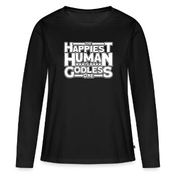 The happiest person is a godless person - Women's Premium Organic Long Sleeve Shirt - black - Front - Julia (174cm)