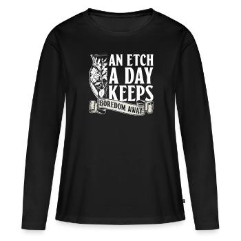 Une gravure par jour chasse l’ennui - - T-shirt manches longues Premium bio Femme - noir - Devant - Julia (174cm)