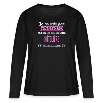 Je ne suis pas parfaite hôtelière - T-shirt manches longues Premium bio Femme - noir - Devant - Julia (174cm)