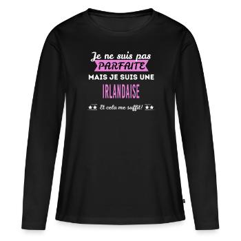 Je ne suis pas parfaite Irlandaise - T-shirt manches longues Premium bio Femme - noir - Devant - Julia (174cm)
