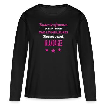 femmes naissent les meilleurs Irlandaises - T-shirt manches longues Premium bio Femme - noir - Devant - Julia (174cm)