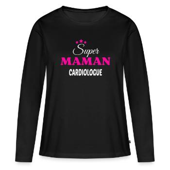 Super maman cardiologue citation - T-shirt manches longues Premium bio Femme - noir - Devant - Julia (174cm)