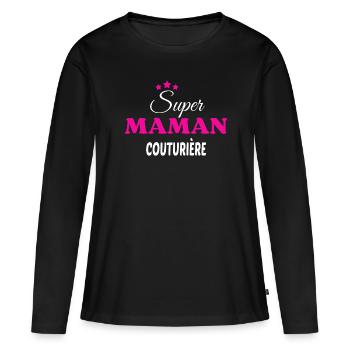 Super maman couturière citation - T-shirt manches longues Premium bio Femme - noir - Devant - Julia (174cm)