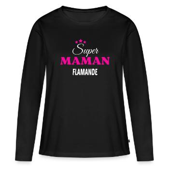 Super maman Flamande citation - T-shirt manches longues Premium bio Femme - noir - Devant - Julia (174cm)