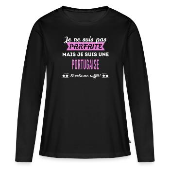 Je ne suis pas parfaite Portugaise - T-shirt manches longues Premium bio Femme - noir - Devant - Julia (174cm)