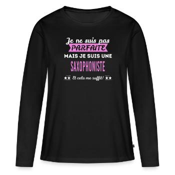 Je ne suis pas parfaite saxophoniste - T-shirt manches longues Premium bio Femme - noir - Devant - Julia (174cm)