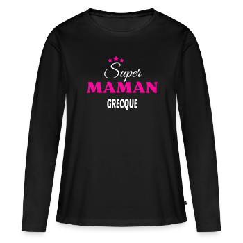 Super maman Grecque citation - T-shirt manches longues Premium bio Femme - noir - Devant - Julia (174cm)