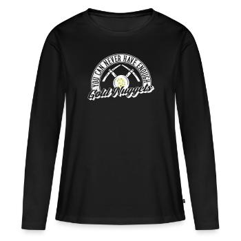 orpaillage prospection d’or pépite d’or dicton - T-shirt manches longues Premium bio Femme - noir - Devant - Julia (174cm)