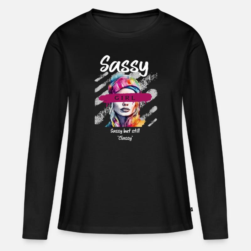 Sassy but still classy - Frauen Premium Bio Langarmshirt - Schwarz