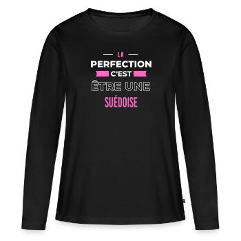 La perfection, c'est être une Suédoise - T-shirt manches longues Premium bio Femme - noir - Devant - Julia (174cm)