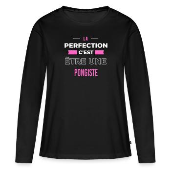 La perfection, c'est être une pongiste - T-shirt manches longues Premium bio Femme - noir - Devant - Julia (174cm)