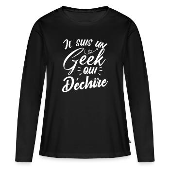 Je suis un geek qui déchire - T-shirt manches longues Premium bio Femme - noir - Devant - Julia (174cm)