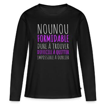Nounou formidable idée cadeau pour nourrice - T-shirt manches longues Premium bio Femme - noir - Devant - Julia (174cm)