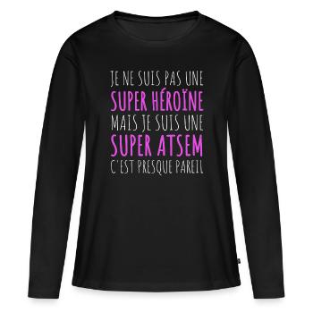 Atsem super-héroïne humour atsem cadeau - T-shirt manches longues Premium bio Femme - noir - Devant - Julia (174cm)