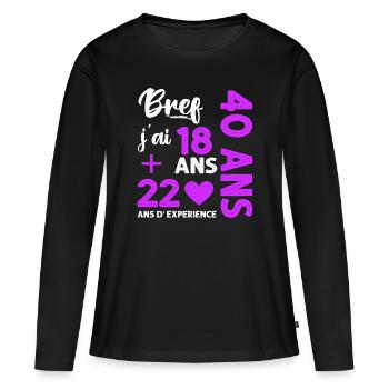 Bref j' ai 40 ans humour 40 ème anniversaire - T-shirt manches longues Premium bio Femme - noir - Devant - Julia (174cm)