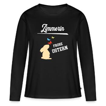 Zimmerin Frohe Ostern Ostergeschenk Zimmerei - Frauen Premium Bio Langarmshirt - Schwarz - Vorne - Julia (174cm)