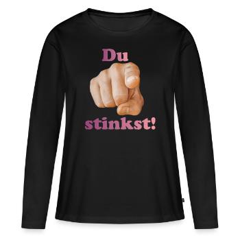 Du stinkst - Frauen Premium Bio Langarmshirt - Schwarz - Vorne - Julia (174cm)