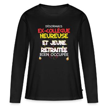 Départ De Collègue Heureuse Retraitée Cadeau Femme - T-shirt manches longues Premium bio Femme - noir - Devant - Julia (174cm)