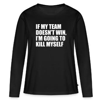 Si mon équipe dit drôle - T-shirt manches longues Premium bio Femme - noir - Devant - Julia (174cm)