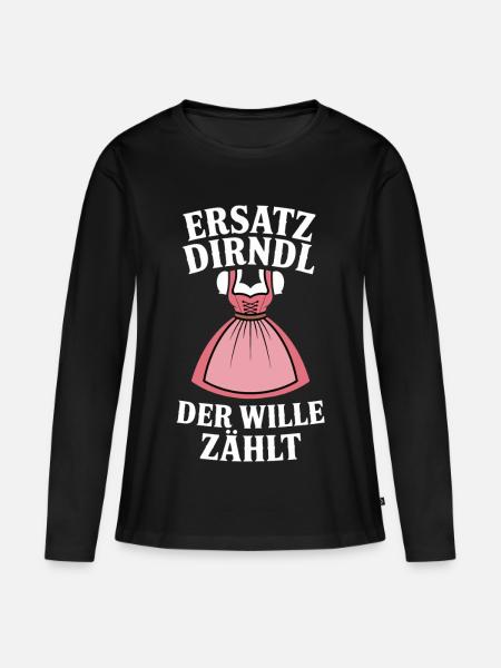 Bayern Volksfest Ersatz Dirndl Spruch - Frauen Premium Bio Langarmshirt - Schwarz