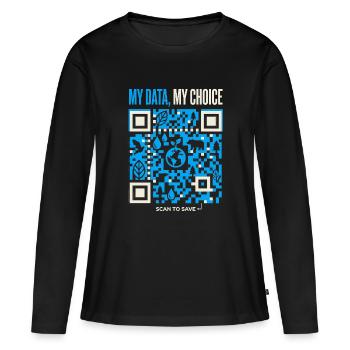 My Data My Choice - Women's Premium Organic Long Sleeve Shirt - black - Front - Julia (174cm)