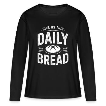Typographie en Audace de Daily Bread - T-shirt manches longues Premium bio Femme - noir - Devant - Julia (174cm)
