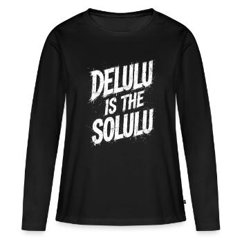 Delulu est le Solulu - T-shirt manches longues Premium bio Femme - noir - Devant - Julia (174cm)