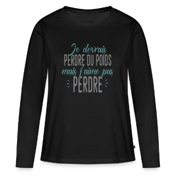 PERDRE DU POIDS MAIS J'AIME PAS PERDRE humour - T-shirt manches longues Premium bio Femme - noir - Devant - Julia (174cm)