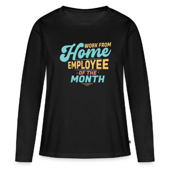 Von Zu Hause Aus Arbeiten - Mitarbeiter Des Monats - Frauen Premium Bio Langarmshirt - Schwarz - Vorne - Julia (174cm)