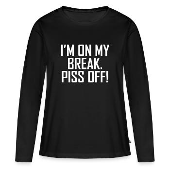 Je suis en pause. Ne me dérange pas! - T-shirt manches longues Premium bio Femme - noir - Devant - Julia (174cm)