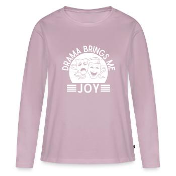 Théâtre Drame Brings Me Joy Acteur Comédie musicale - T-shirt manches longues Premium bio Femme - rose poudré - Devant - Julia (174cm)