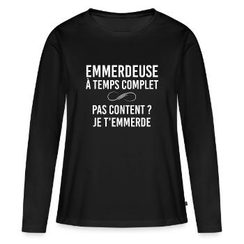 Emmerdeuse A Temps Complet - T-shirt manches longues Premium bio Femme - noir - Devant - Julia (174cm)