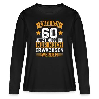 Enfin 60 ans de verdict 60 ans - T-shirt manches longues Premium bio Femme - noir - Devant - Julia (174cm)