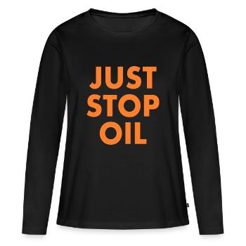 Just stop oil - T-shirt manches longues Premium bio Femme - noir - Devant - Julia (174cm)